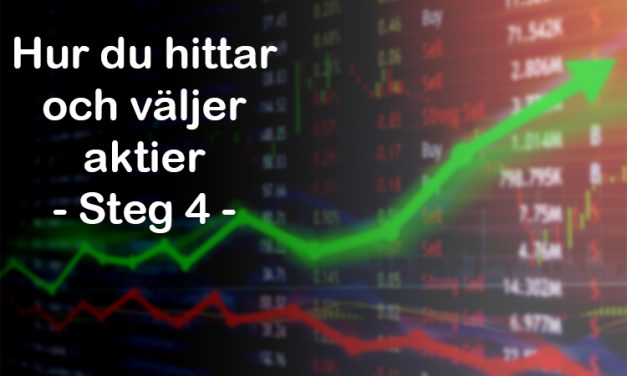 Steg 4 – Hur du hittar och väljer aktier